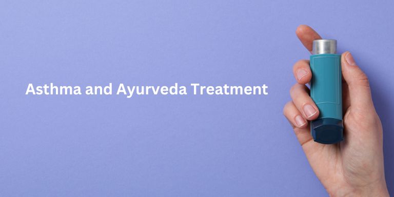 Asthma and Ayurveda Treatment