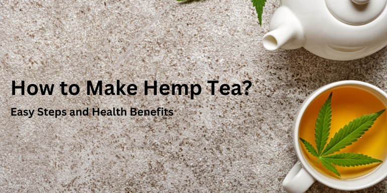 How to Make the Perfect Cup of Hemp Tea