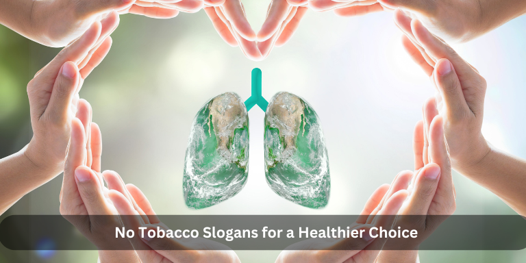 No Tobacco Slogans for a Healthier Future
