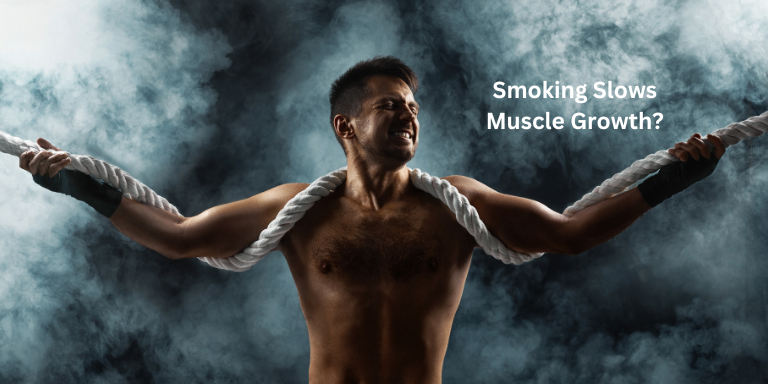 Does Smoking Affect Muscle Growth? Why Quitting Matters– The Trost