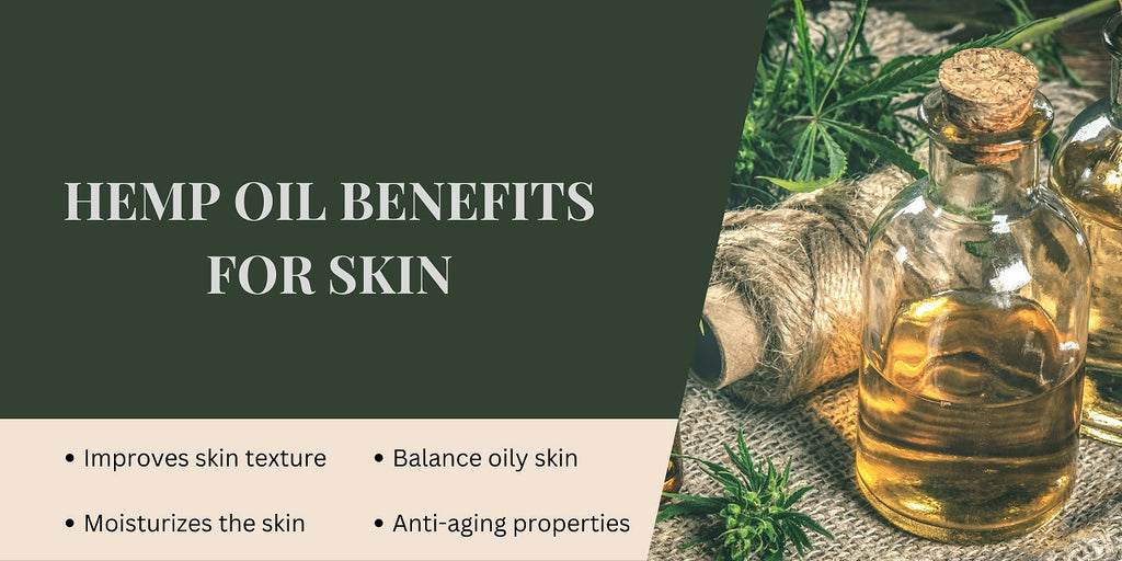 Hemp Oil Benefits for Skin