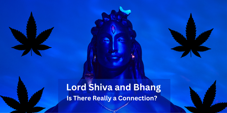 Lord Shiva and Bhang: Is There Really a Connection?– The Trost