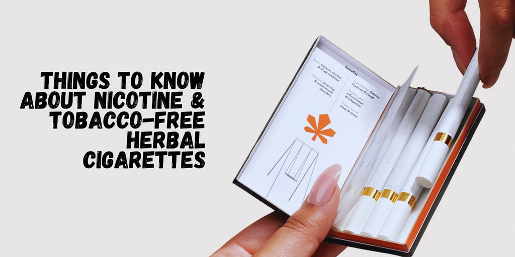 Things To Know About Nicotine & Tobacco-Free Herbal Cigarettes